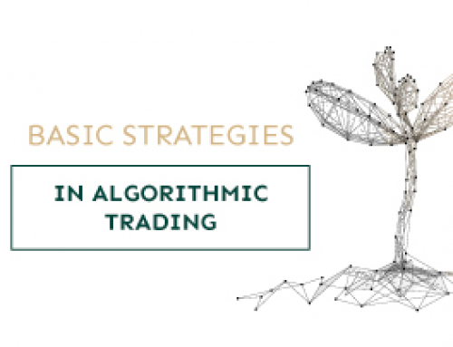 Basic strategies in algorithmic trading